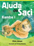 Ler Ajuda do saci kamba'i, do autor Olivio Jekupe Ler Ajuda do saci kamba'i, do autor Olivio Jekupe