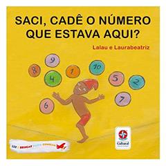 Saci, cadê o número que estava aqui?, do autor Lalau