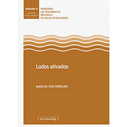 Ler Lodos Ativados, do autor Marcos Von Sperling Ler Lodos Ativados, do autor Marcos Von Sperling