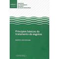 Ler Princípios Básicos do Tratamento de Esgotos, do autor Marcos Von Sperling