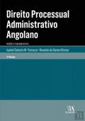 Ler Direito Processual Administrativo Angolano: Noções Fundamentais, do autor Isabel Celeste M. Fonseca; Osvaldo da Gama Afonso