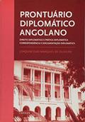 Ler Prontuário Diplomático Angolano, do autor Joaquim Dias Marques de Oliveira