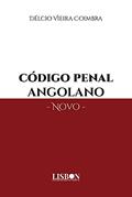 Ler CÓDIGO PENAL ANGOLANO - Novo, do autor Délcio Vieira Coimbra