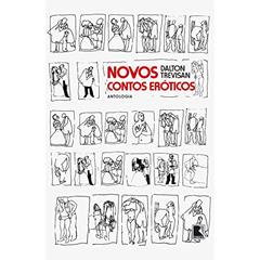 Novos contos eróticos, do autor Dalton Trevisan
