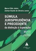 Ler Súmula Jurisprudência e Precedente: da Distinção à Superação, do autor Marco Félix Jobim; Zulmar Duarte de Oliveira Junior Ler Súmula Jurisprudência e Precedente: da Distinção à Superação, do autor Marco Félix Jobim; Zulmar Duarte de Oliveira Junior