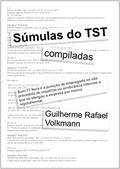 Ler Súmulas do TST: compiladas, do autor Guilherme Rafael Volkmann