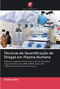 Ler Técnicas de Quantificação de Drogas em Plasma Humano: Métodos validados de acordo com os requisitos regulamentares da EMA USFDA utilizando instrumentos altamente sensíveis, do autor Sheeba Nair Ler Técnicas de Quantificação de Drogas em Plasma Humano: Métodos validados de acordo com os requisitos regulamentares da EMA USFDA utilizando instrumentos altamente sensíveis, do autor Sheeba Nair