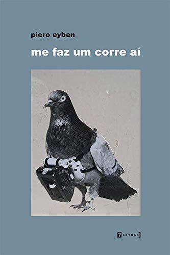 Ler Me faz um Corre aí, do autor Piero Eyben