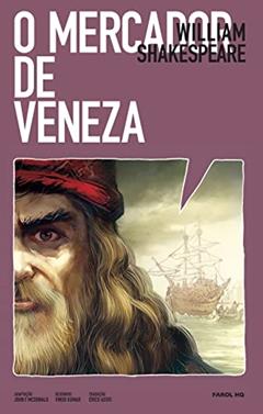 O Mercador de veneza em quadrinhos, do autor William Shakespeare; John F. Adaptado por Mcdonald