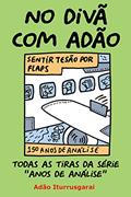 Ler No Divã com Adão, do autor Adão Iturrusgarai Ler No Divã com Adão, do autor Adão Iturrusgarai