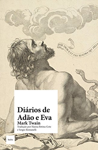 Ler Diários de Adão e Eva, do autor Mark Twain Ler Diários de Adão e Eva, do autor Mark Twain