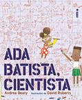 Ler Ada Batista, Cientista (Coleção Jovens Pensadores), do autor Andrea Beaty
