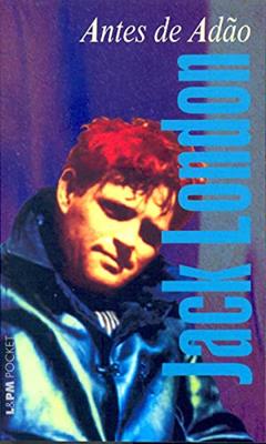 Antes de Adão, do autor Jack London