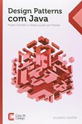 Ler Design Patterns com Java. Projeto Orientado a Objetos Guiado por Padrões, do autor Eduardo Guerra Ler Design Patterns com Java. Projeto Orientado a Objetos Guiado por Padrões, do autor Eduardo Guerra