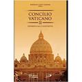 Ler Concílio Vaticano II - Experiência e Contextos, do autor Rodrigo Coppe Caldeira Ler Concílio Vaticano II - Experiência e Contextos, do autor Rodrigo Coppe Caldeira