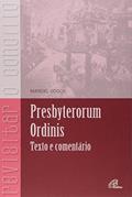 Ler Presbyterorum Ordinis: Texto e comentário, do autor Manoel Godoy