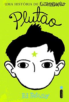 Plutão, do autor R. J. Palacio