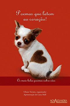 Poemas que Latem ao Coração, do autor Luisa Mel