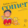 Ler Comer, do autor Anna Flora; Ruth Rocha