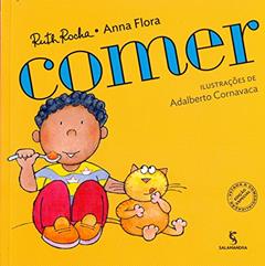Comer, do autor Anna Flora; Ruth Rocha