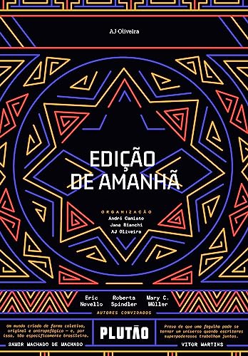 Ler Edição de amanhã, do autor AJ Oliveira Ler Edição de amanhã, do autor AJ Oliveira