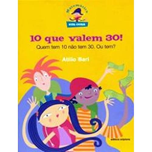 Ler Que Valem 30! - Coleção Em Cena, do autor Atílio Bari