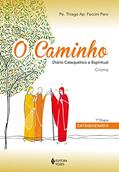 Ler O Caminho - Crisma 1a. etapa catequizando: Diário catequético e espiritual, do autor Pe. Thiago Faccini Paro Ler O Caminho - Crisma 1a. etapa catequizando: Diário catequético e espiritual, do autor Pe. Thiago Faccini Paro