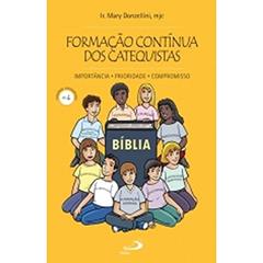 Formação Contínua dos Catequistas, do autor Ir. Mary Donzellini