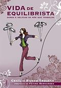 Ler Vida de Equilibrista, do autor Cecilia Russo Troiano Ler Vida de Equilibrista, do autor Cecilia Russo Troiano