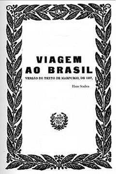 Viagem ao Brasil: Hans Staden, do autor Hans Staden