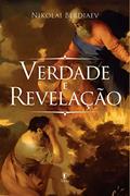 Ler Verdade e Revelação, do autor Nikolai Berdiaev