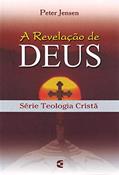 Ler A Revelação de Deus, do autor Peter Jensen