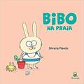 Ler Bibo na praia, do autor Silvana Rando Ler Bibo na praia, do autor Silvana Rando
