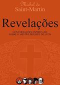 Ler Revelações, do autor Michel De Saint-martin Ler Revelações, do autor Michel De Saint-martin