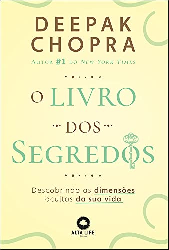 Ler O Livro Dos Segredos: Descobrindo aa Dimensões Ocultas da sua Vida, do autor Deepak Chopra Ler O Livro Dos Segredos: Descobrindo aa Dimensões Ocultas da sua Vida, do autor Deepak Chopra