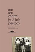 Ler Em teu ventre, do autor José Luís Peixoto
