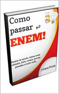 Ler Como passar no ENEM 2015!, do autor Juliana Peleja Ler Como passar no ENEM 2015!, do autor Juliana Peleja