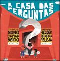 Ler A Casa das Perguntas, do autor Nuno Camarneiro Ler A Casa das Perguntas, do autor Nuno Camarneiro