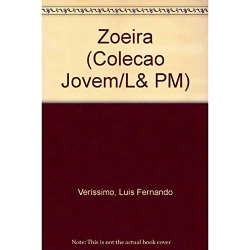 Ler Zoeira (Colecao Jovem/L&Pm) (Portuguese Edition), do autor Luis Fernando Verissimo