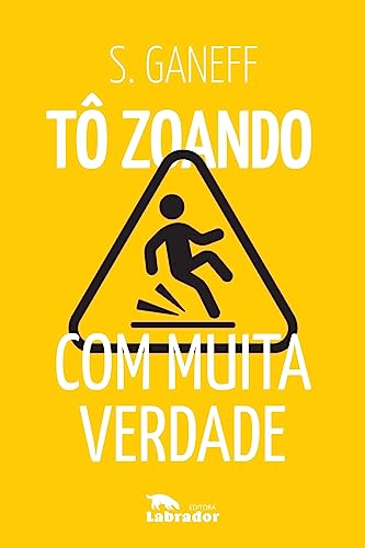Ler Tô zoando: com muita verdade, do autor S. Ganeff