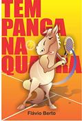 Ler Tem panga na quadra!, do autor Flávio Berto