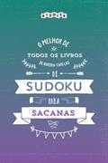Ler O melhor livro de quebra-cabeças de Sudoku para sacanas (Portuguese Edition), do autor Riddler Books Ler O melhor livro de quebra-cabeças de Sudoku para sacanas (Portuguese Edition), do autor Riddler Books