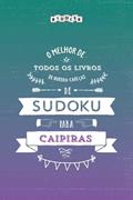 Ler O melhor livro de quebra-cabeças de Sudoku para caipiras (Portuguese Edition), do autor Riddler Books
