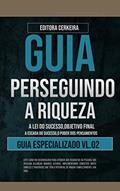 Ler Guia Especializado Perseguindo a Riqueza, do autor Editora Cerkeira Ler Guia Especializado Perseguindo a Riqueza, do autor Editora Cerkeira