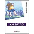 Ler Valentão, do autor Ricardo Soares Ler Valentão, do autor Ricardo Soares