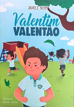 VALENTIM VALENTÃO, do autor JAMILE NERY